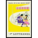 Lufthansa Paris ist eine Reise wert