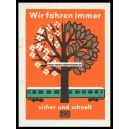 Deutsche Bundesbahn Wir fahren immer sicher und schnell (001)