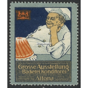 Altona 1912 Grosse Ausstellung für Bäckerei Konditorei (001)