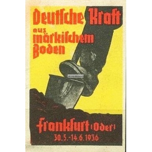 Frankfurt Oder 1936 Deutsche Kraft aus märkischem Boden (001)