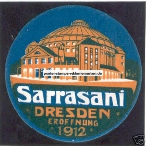 Sarrasani 1912 Dresden Eröffnung (001)