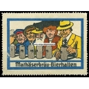 Mathäserbräu Bierhallen (002 a)