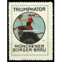 Triumphator Münchener Bürger-Bräu (001 a)