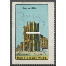 Köln Dom Rund um die Welt (WK 002)