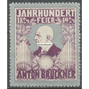 Anton Bruckner Jahrhundert Feier 1824 - 1924 (001)